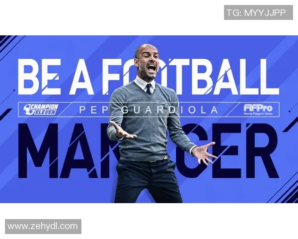 足球经理AP全新玩法揭秘助你成为顶级教练的必备指南